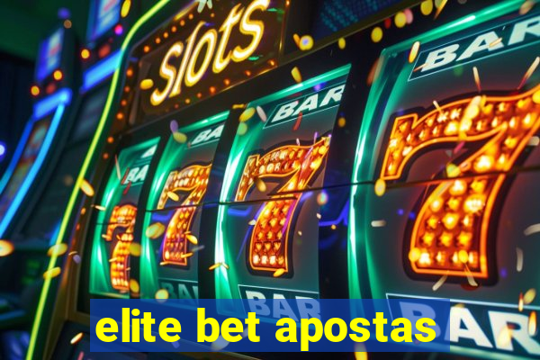 elite bet apostas